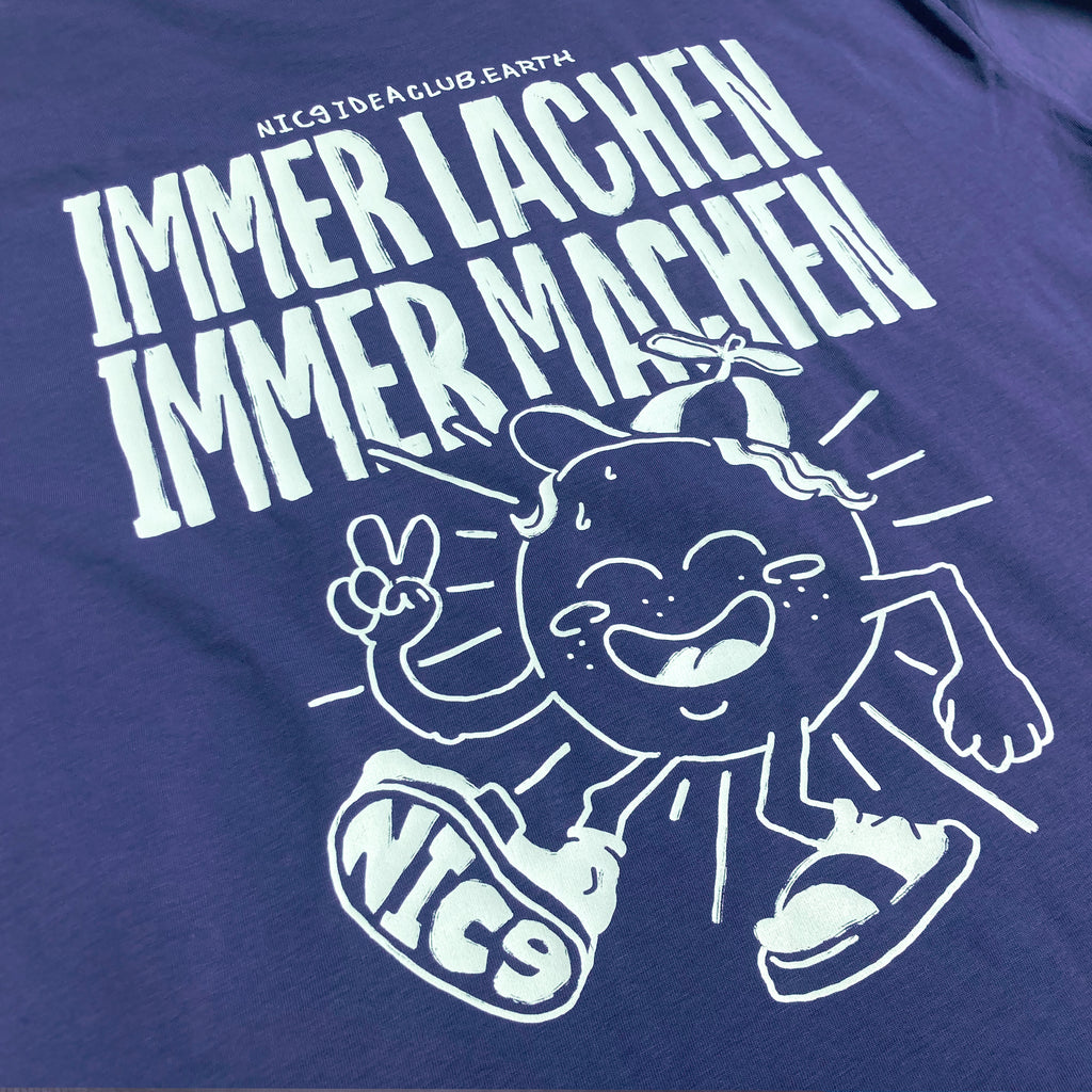 Shirt - Immer Lachen, Immer Machen