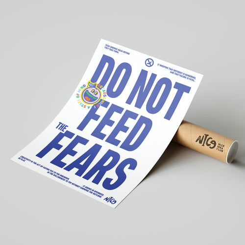 Poster - Do Not Feed the Fears